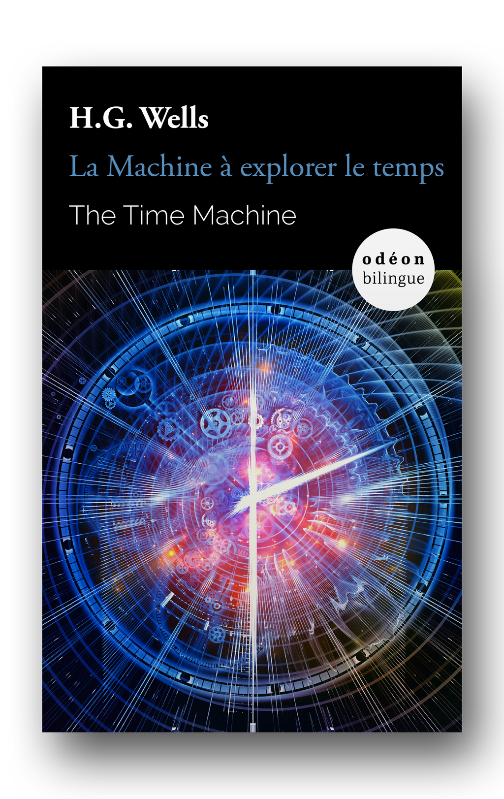 The Time Machine / La Machine à explorer le temps – Odéon Livre