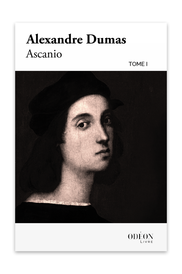 Cover of Ascanio - Tome I by Alexandre Dumas