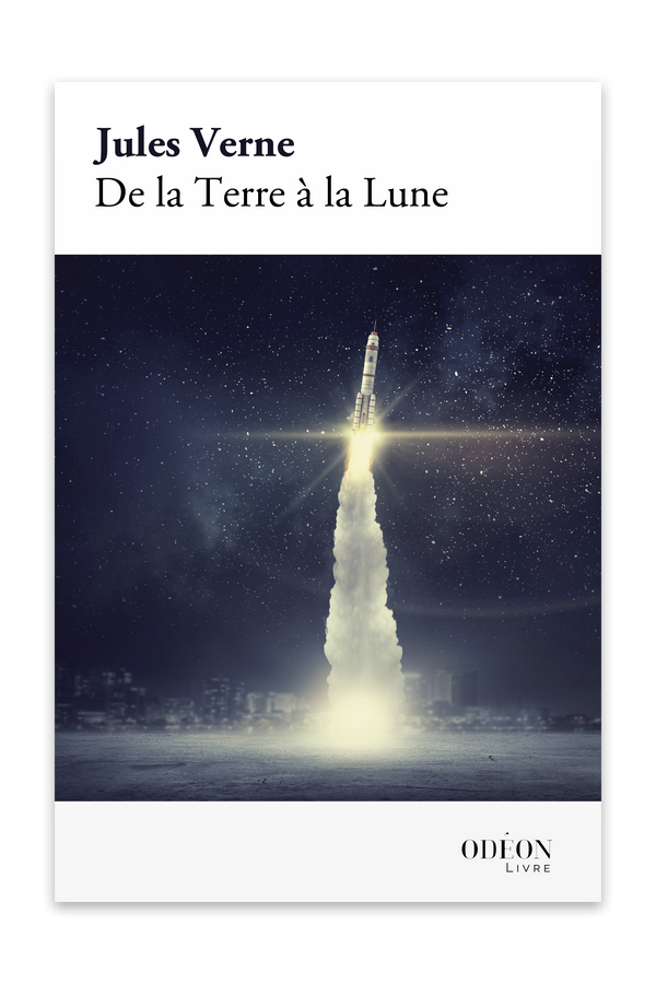 Front cover of De la Terre à la Lune by Jules Verne