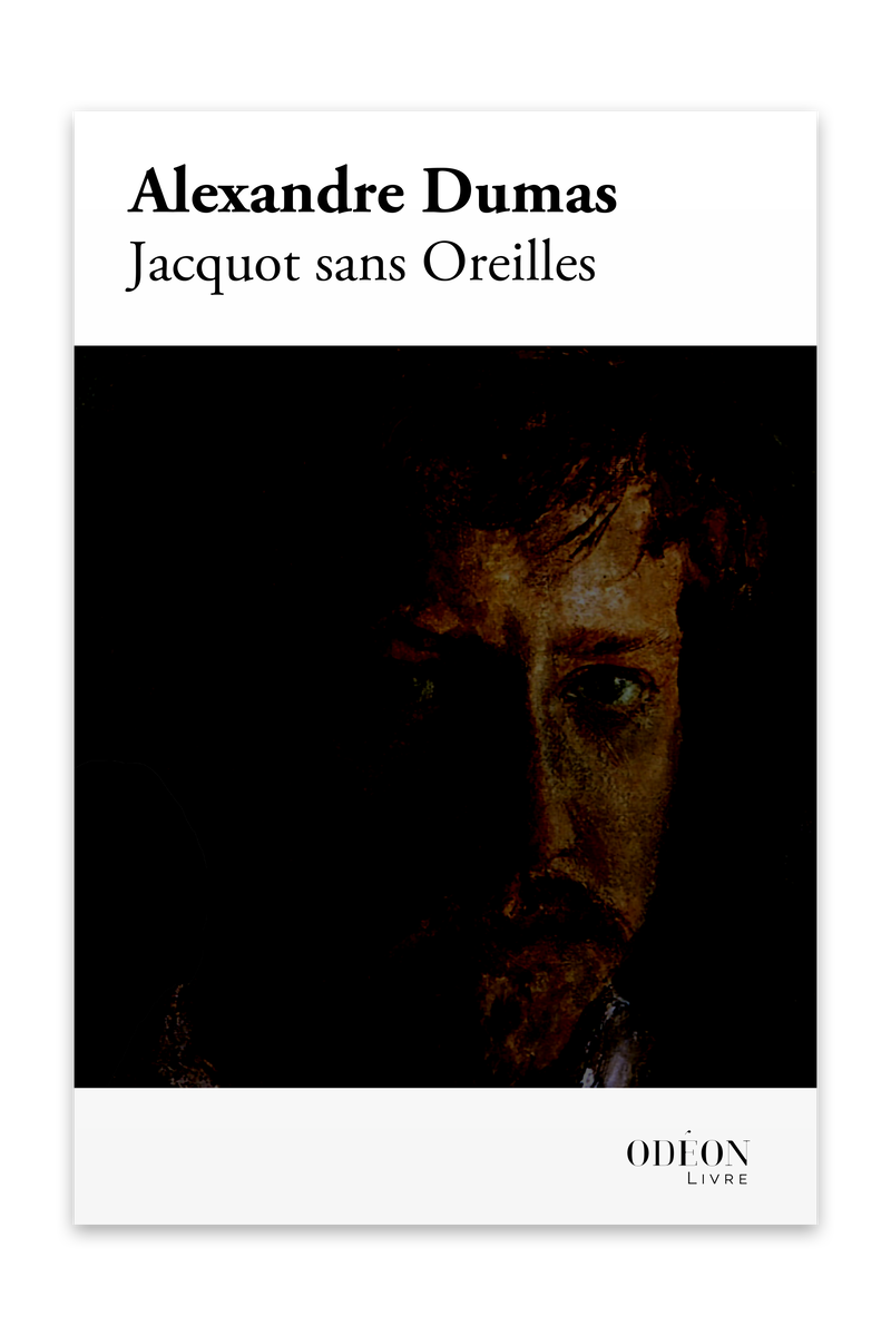 Front cover of Jacquot sans Oreilles by Alexandre Dumas