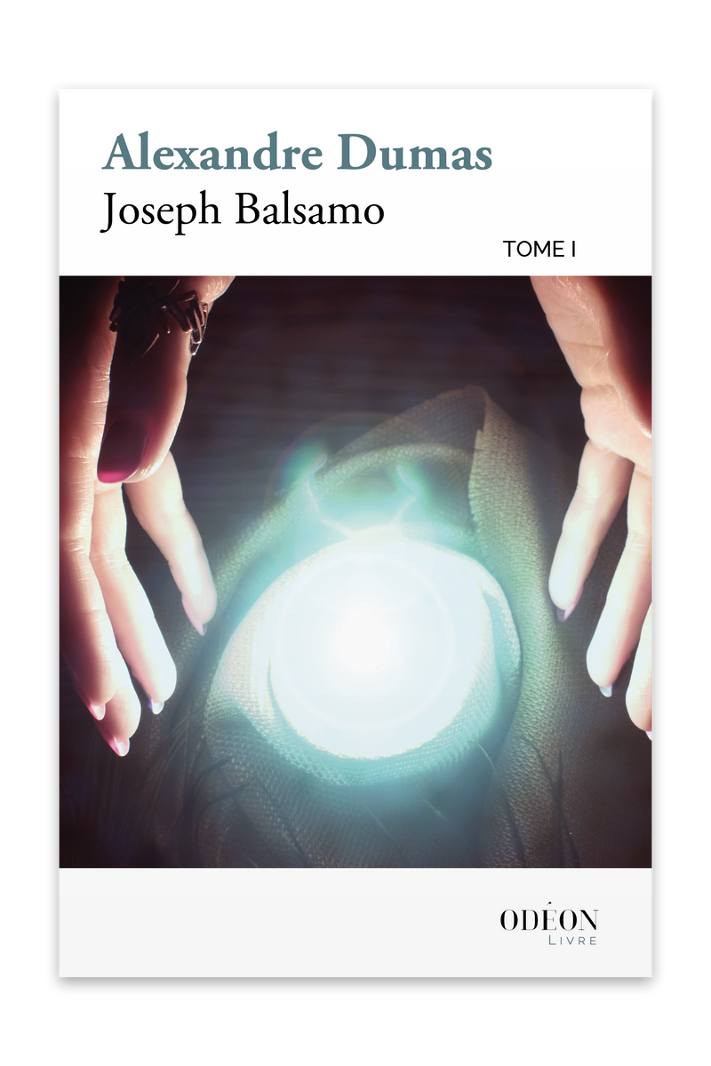 Front cover of Joseph Balsamo - Tome I by Alexandre Dumas