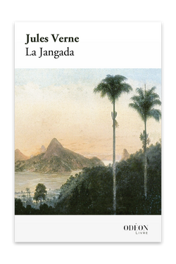 Front cover of La Jangada by Jules Verne