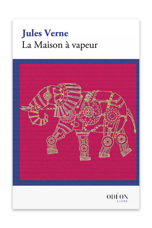 Front cover of La Maison à vapeur by Jules Verne