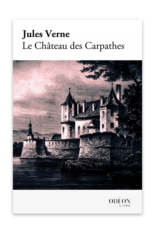 Front cover of Le Château des Carpathes by Jules Verne
