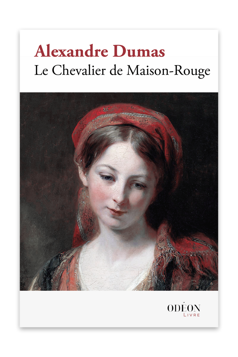 Front cover of Le Chevalier de Maison-Rouge by Alexandre Dumas