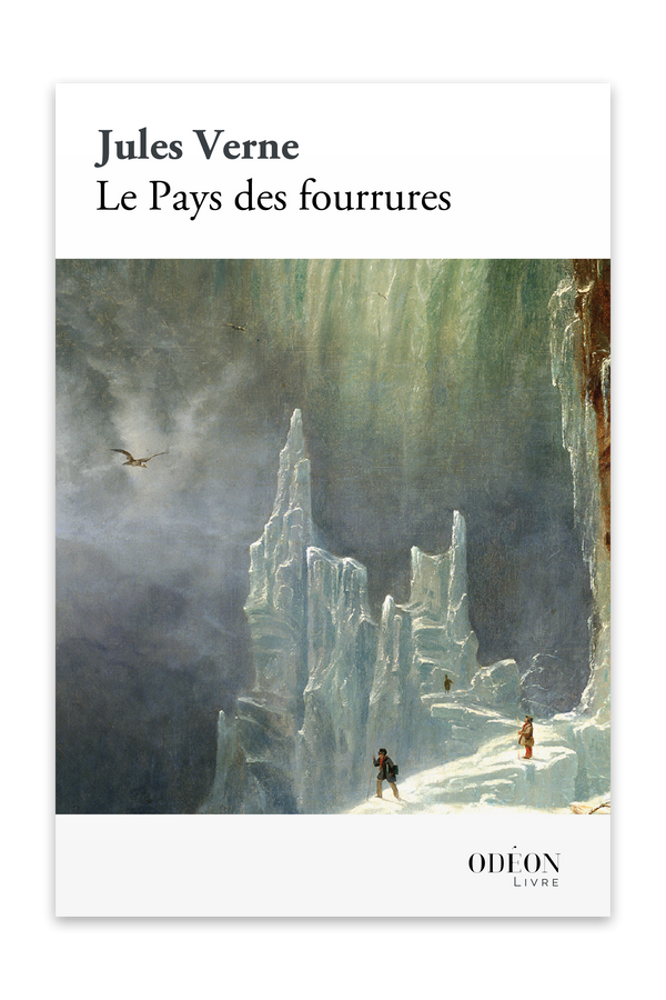 Front cover of Le Pays des fourrures by Jules Verne