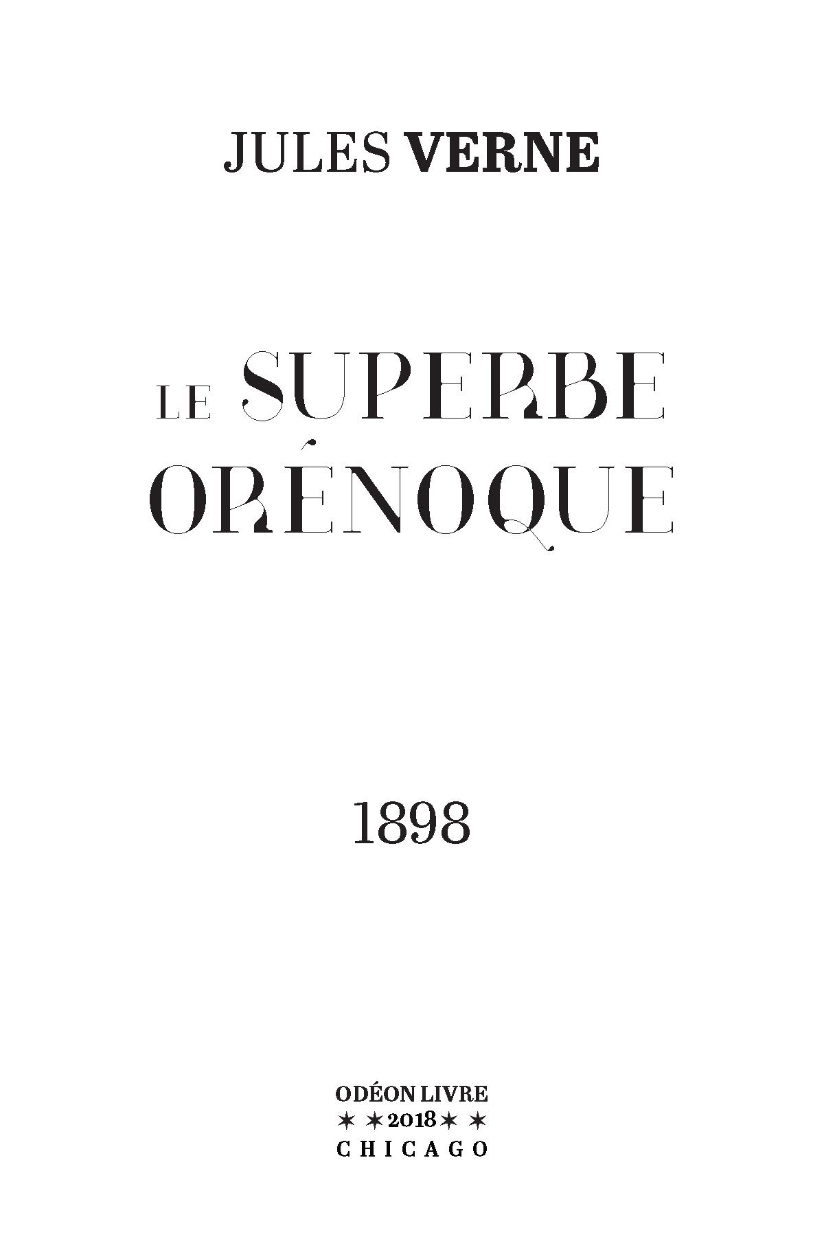 Le Superbe Orénoque Odéon Livre