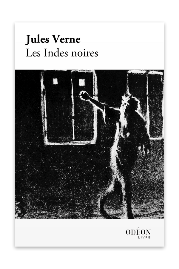 Front cover of Les Indes noires by Jules Verne