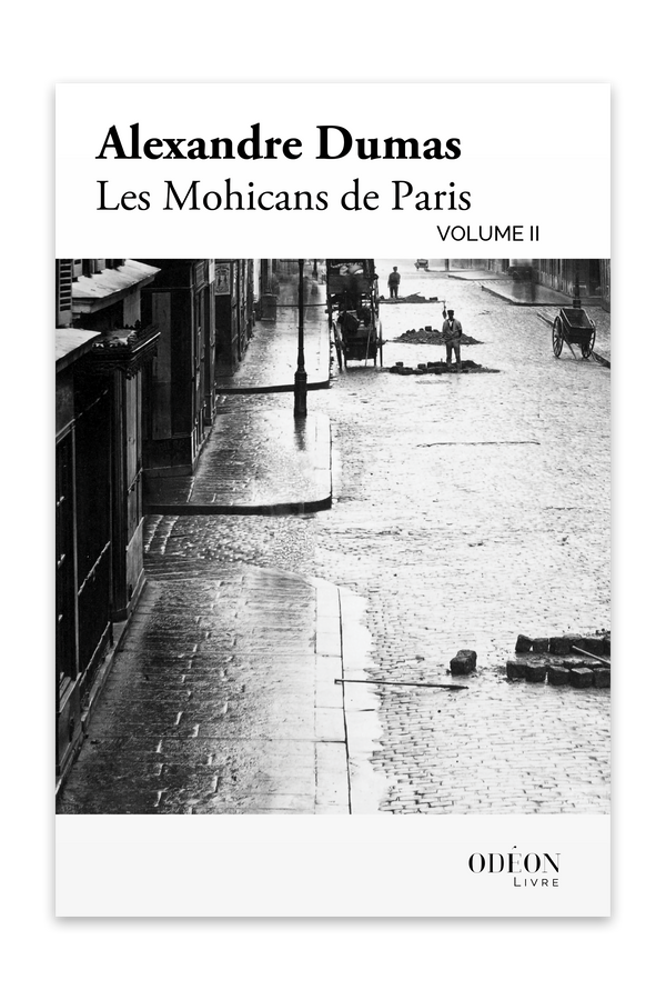 Front cover of Les Mohicans de Paris - Volume II by Alexandre Dumas