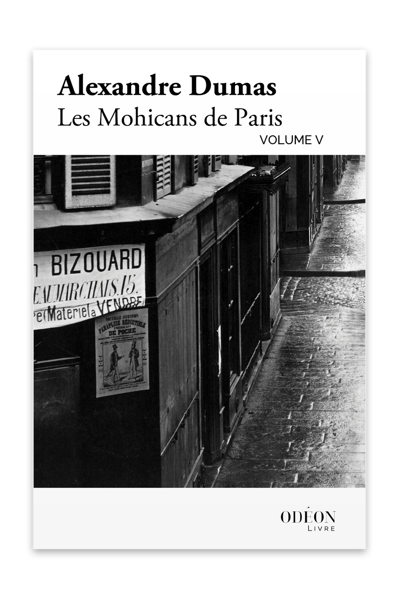 Front cover of Les Mohicans de Paris - Volume V by Alexandre Dumas