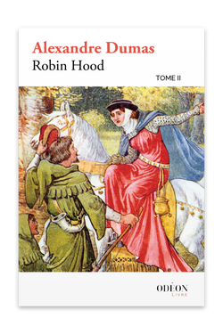 Front cover of Robin Hood - Tome II by Alexandre Dumas