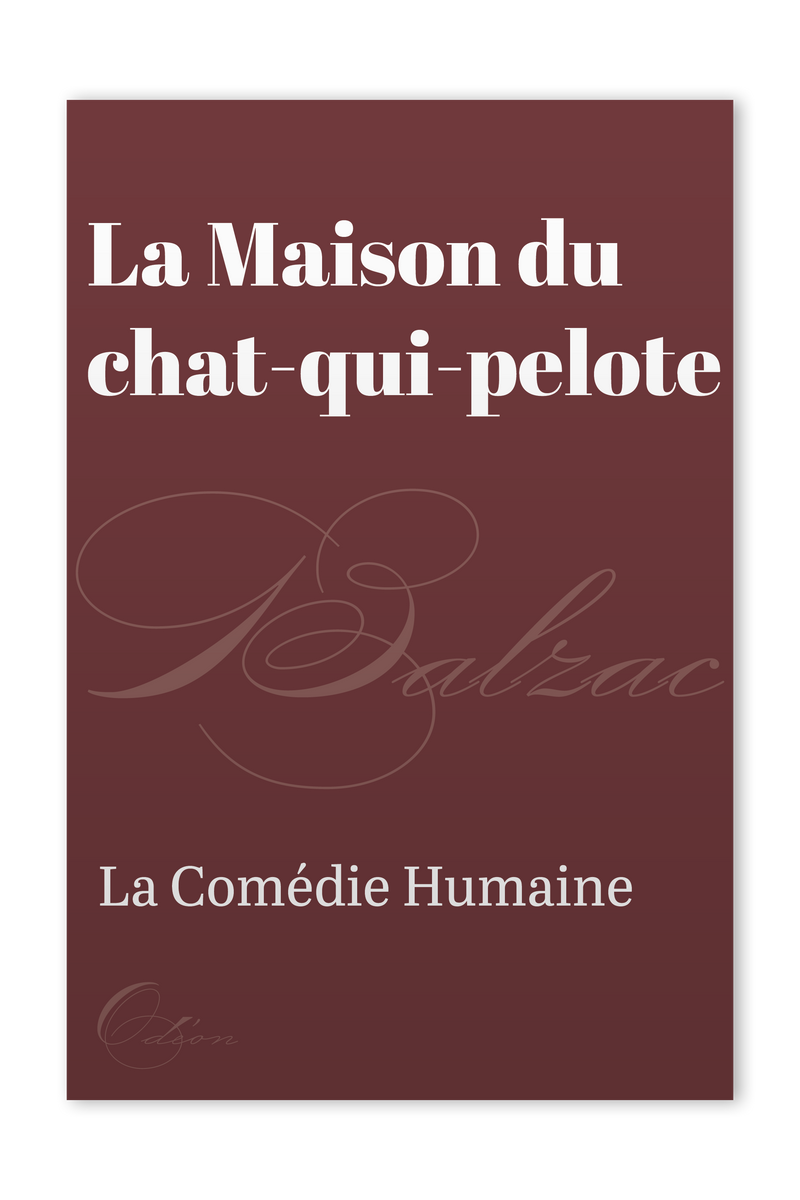 The front cover of La Maison du chat-qui-pelote by Honoré de Balzac