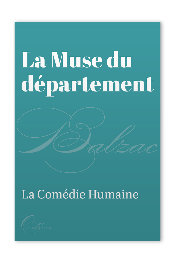 The front cover of La Muse du département by Honoré de Balzac