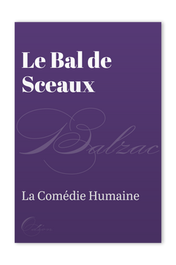 The front cover of Le Bal de Sceaux by Honoré de Balzac