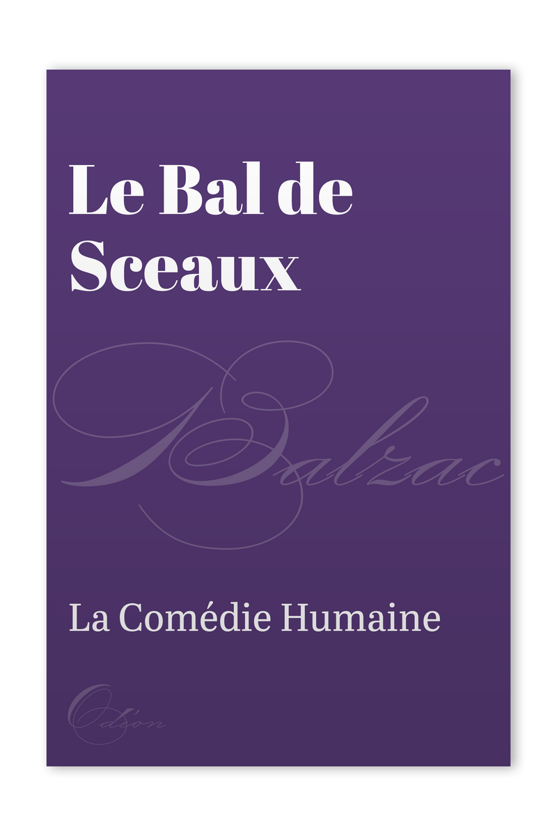 The front cover of Le Bal de Sceaux by Honoré de Balzac