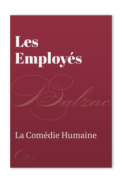 The front cover of Les Employés by Honoré de Balzac