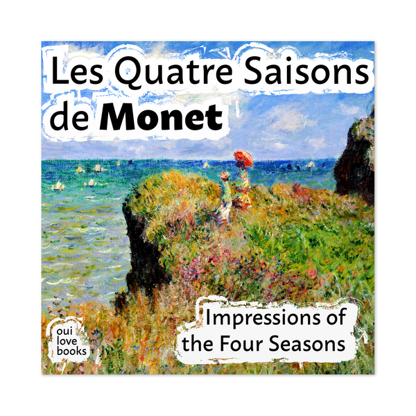 Les Quatre Saisons de Monet by Ethan Safron