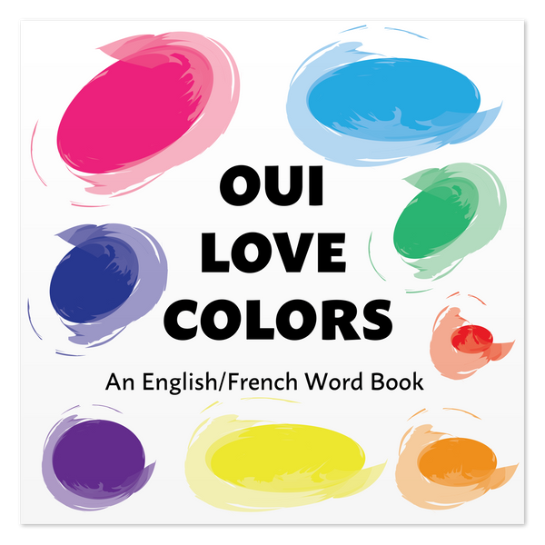 Front cover of Oui Love Colors by Ethan Safron
