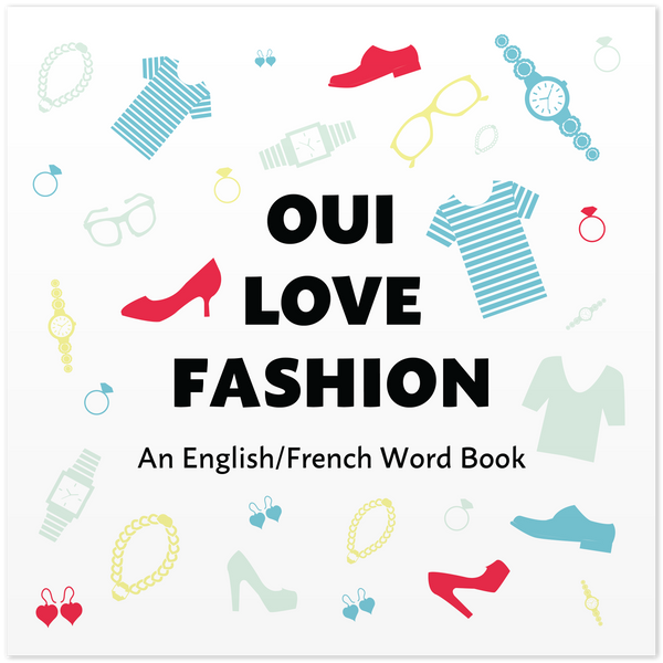 Front cover of Oui Love Fashion by Ethan Safron