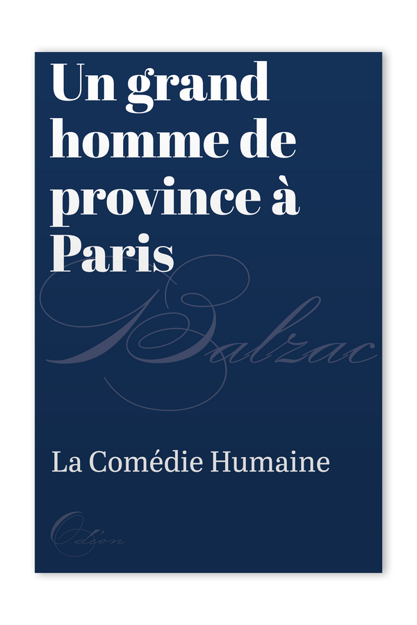 The front cover of Un grand homme de province à Paris by Honoré de Balzac